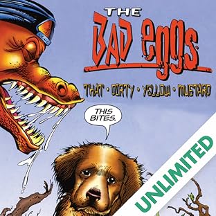 The Bad Eggs: That Dirty Yellow Mustard